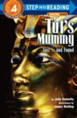 Tut's mummy : lost-- and found