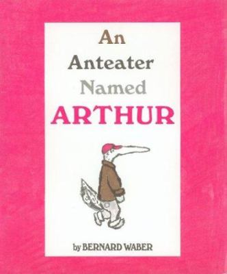 An anteater named Arthur.