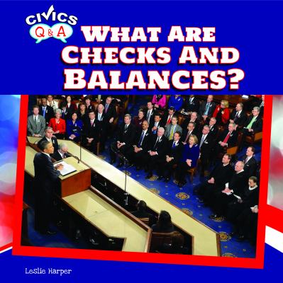 What are checks and balances?