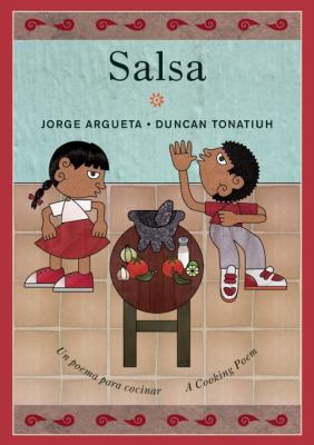 Salsa : un poema para cocinar : a cooking poem