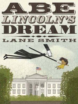 Abe Lincoln's dream