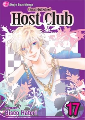 Ouran High School host club : Vol. 17. Vol. 17 /