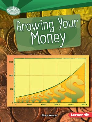Growing your money