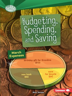 Budgeting, spending and saving