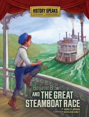 Benjamin Brown and the great steamboat race