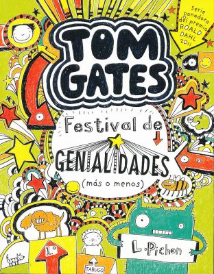 Tom Gates: Festival de genialidades (más o menos)