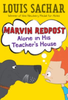 Marvin Redpost : alone in his teacher's house