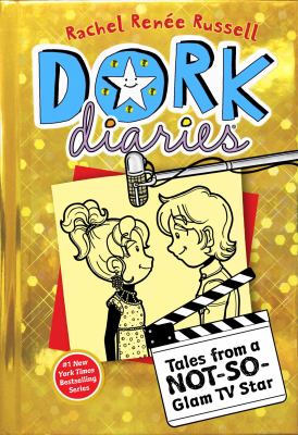 Dork diaries; Book 7 : Tales from a not-so-glam TV star