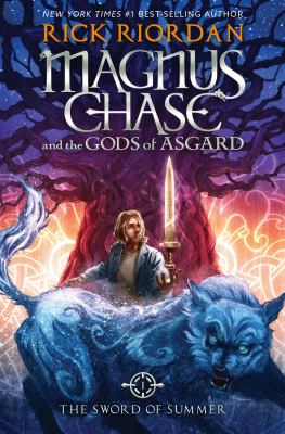 Magnus Chase and the gods of Asgard : The sword of summer, book one. Book 1 /