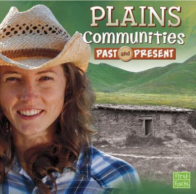 Plains communities past and present