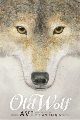 Old wolf : a fable