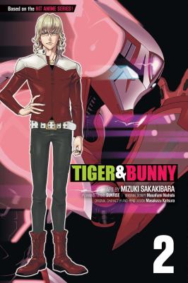 Tiger & Bunny : Vol. 2. 2 /