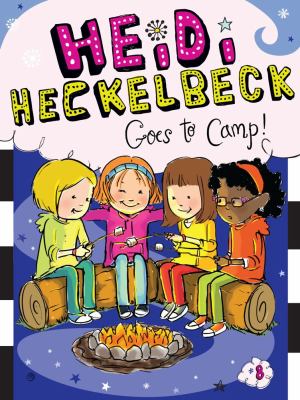 Heidi Heckelbeck goes to camp!