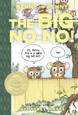 Benny and Penny in The big no-no! : a Toon Book