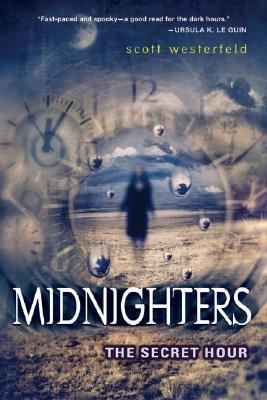 The secret hour bk 1 : Midnighters