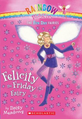 Felicity the Friday fairy