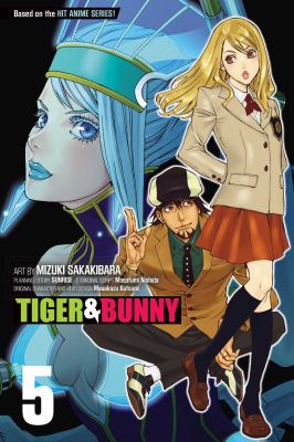 Tiger & Bunny : Vol. 5. . 5 /