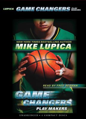Game changers [sound recording] : play makers. Play makers /