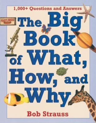 The big book of what, how, and why