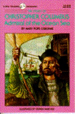 The story of Christopher Columbus : admiral of the ocean sea