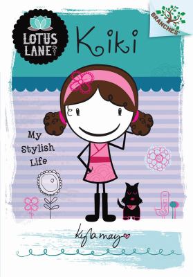 Lotus Lane: Kiki : my stylish life