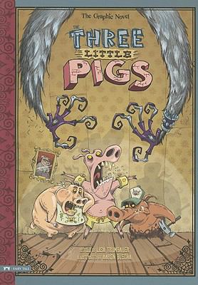 The three little pigs : the graphic novel