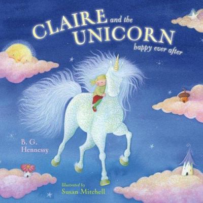 Claire and the unicorn happy ever after