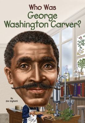 Who was George Washington Carver?