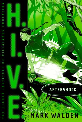 H.I.V.E : Aftershock. Aftershock /