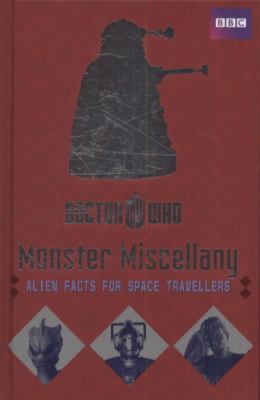 Doctor Who monster miscellany : alien facts for space travellers
