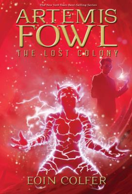 Artemis Fowl : The lost colony