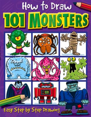 How to draw 101 monsters : easy step-by-step drawing