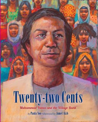 Twenty-two cents : Muhammad Yunus and the Village Bank