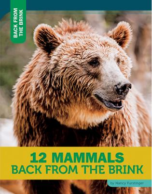 12 mammals back from the brink