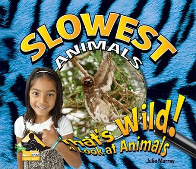 Slowest animals