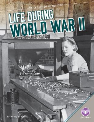 Life during World War ll