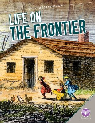 Life on the frontier