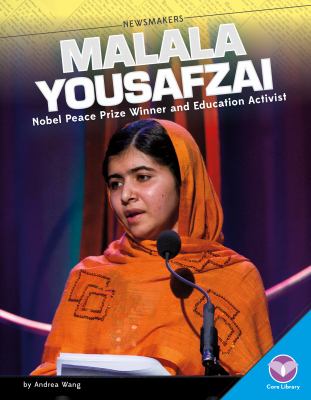 Malala Yousafzai : Nobel Peace prize winner and education activist