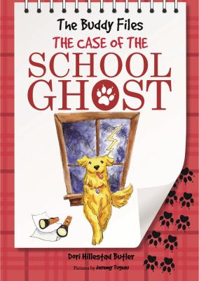 The Buddy files : the case of the school ghost