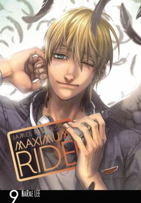 Maximum ride: the manga : Vol. 9. 9 /