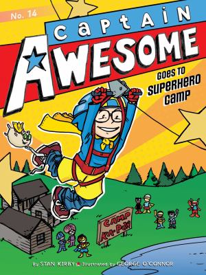 Captain Awesome goes to superhero camp