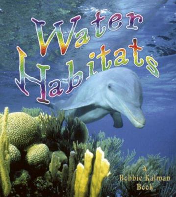 Water habitats