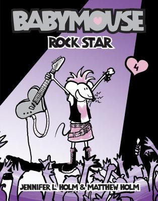 Babymouse : Rock star. [4], Rock star /