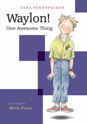 Waylon! : one awesome thing