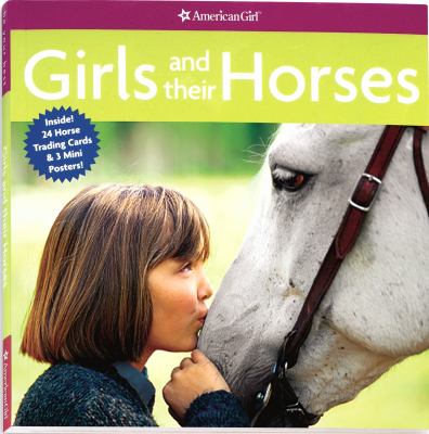 Girls and their horses : true tales from American girl