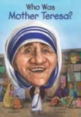 Who was Mother Teresa