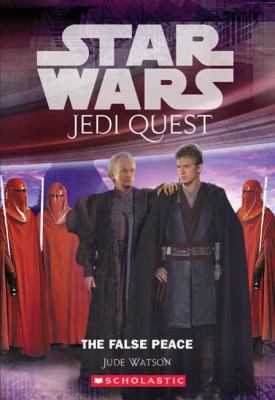Star Wars Jedi quest : The false peace