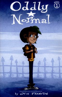 Oddly Normal Book 1