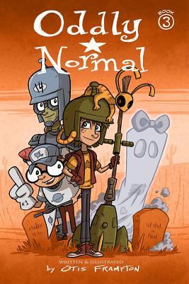 Oddly Normal Book 3. Book 3 /