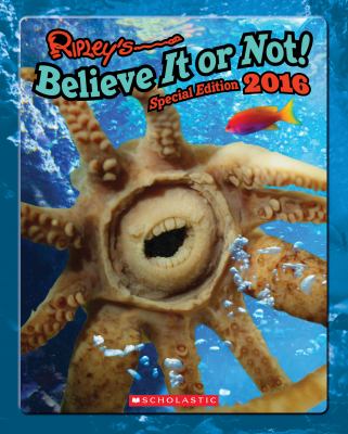 Ripley's believe it or not! : special edition 2016